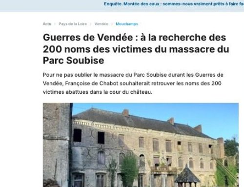 Guerres de Vendée : à la recherche des 200 noms des victimes du massacre du Parc Soubise – Le Journal du Pays Yonnais  – 4/03/2022